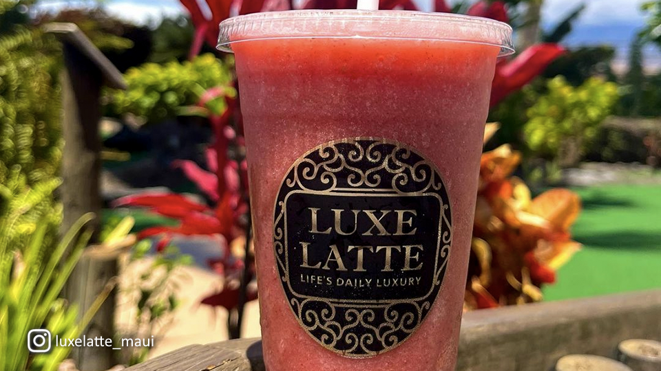 Best Coffee Shops on Maui Luxe Latte