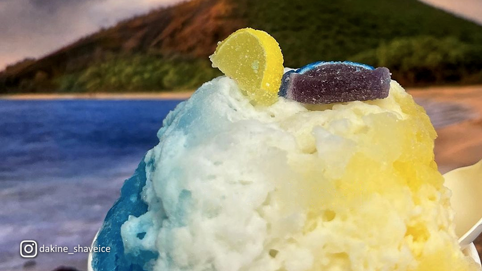 Best Shave Ice Spots on Maui Da Kine